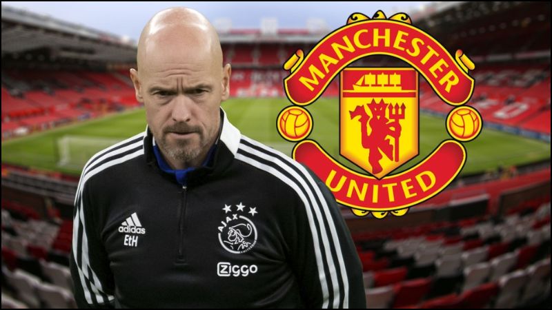 Erik ten Hag - Vị HLV mới được kỳ vọng của MU 