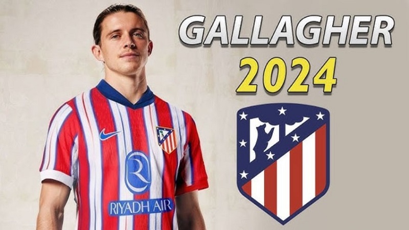 Gallagher hoàn tất thương vụ chuyển nhượng đến Atletico