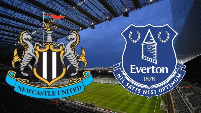 Nhận định Everton vs Newcastle United